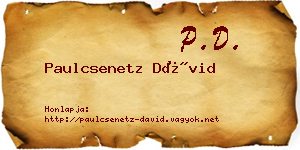 Paulcsenetz Dávid névjegykártya